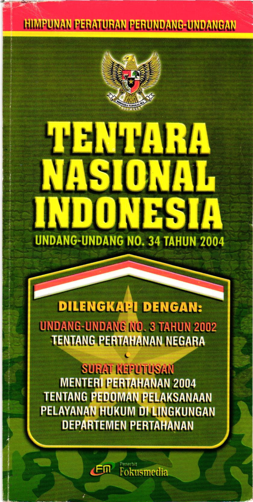 Tentara Nasional Indonesia Undang-Undang No 34 Tahun 2004